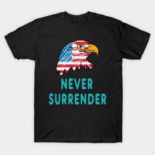 Never Surrender T-Shirt